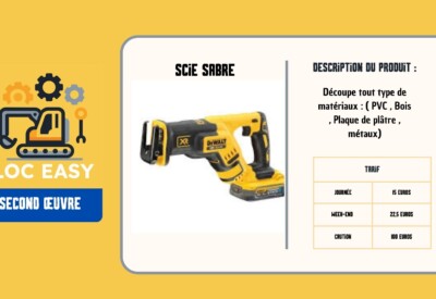 Location Scie sabre électrique Dewalt à Tourcoing
